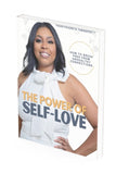 The Power of Self-Love: How to Break Free from Unhealthy Connections (Paperback)