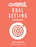 Goal-Setting Manifest-Ish Workbook