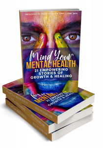 Mind Your Mental Health Book